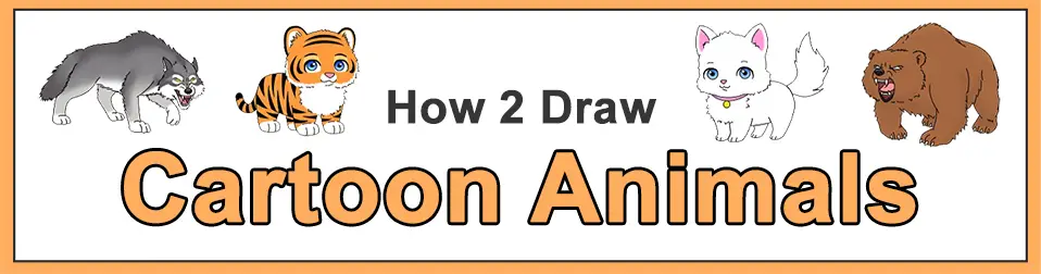 How to Draw Cartoon Animals Popular Categories