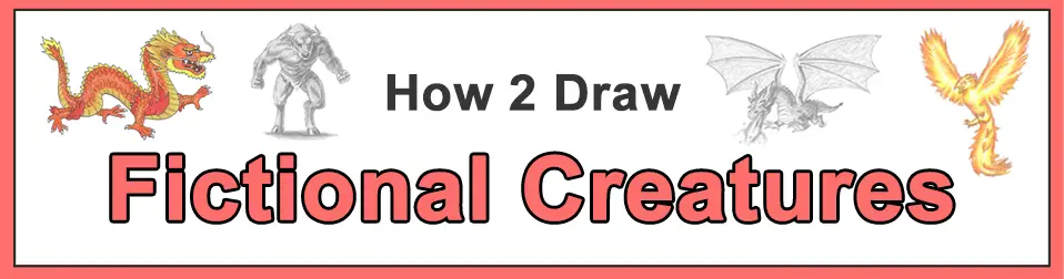 How to Draw Fictional Mythical Creatures Popular Categories